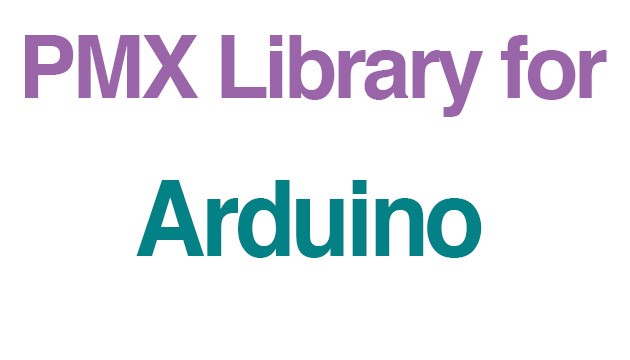 PMX Library for Arduino